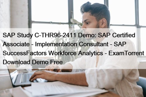 SAP Study C-THR96-2411 Demo: SAP Certified Associate - ...